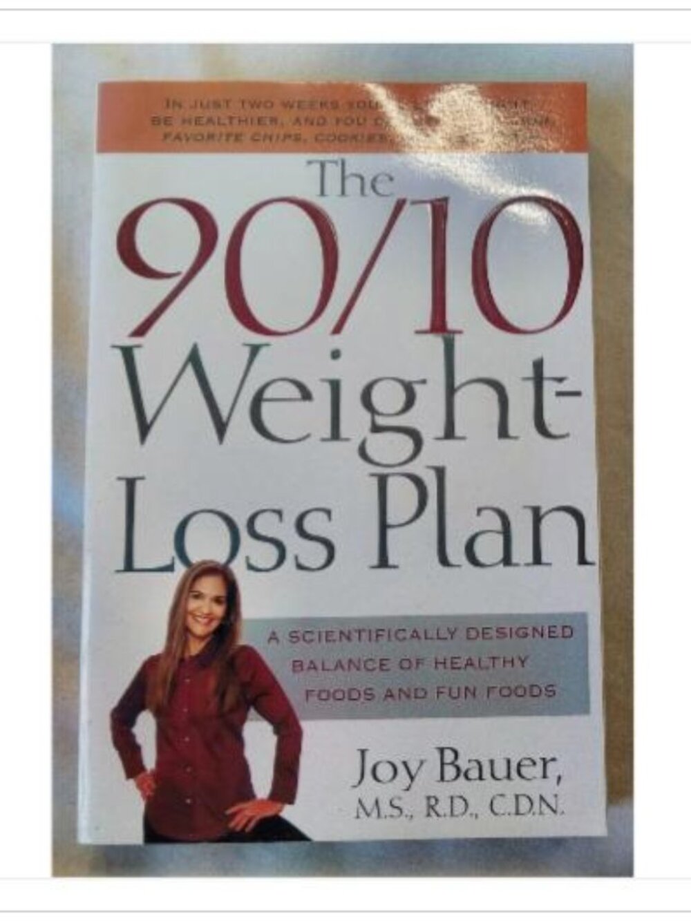 The 90/10 Weight-Loss Plan Joy Bauer 2003 First Edition Paperback Book Vintage